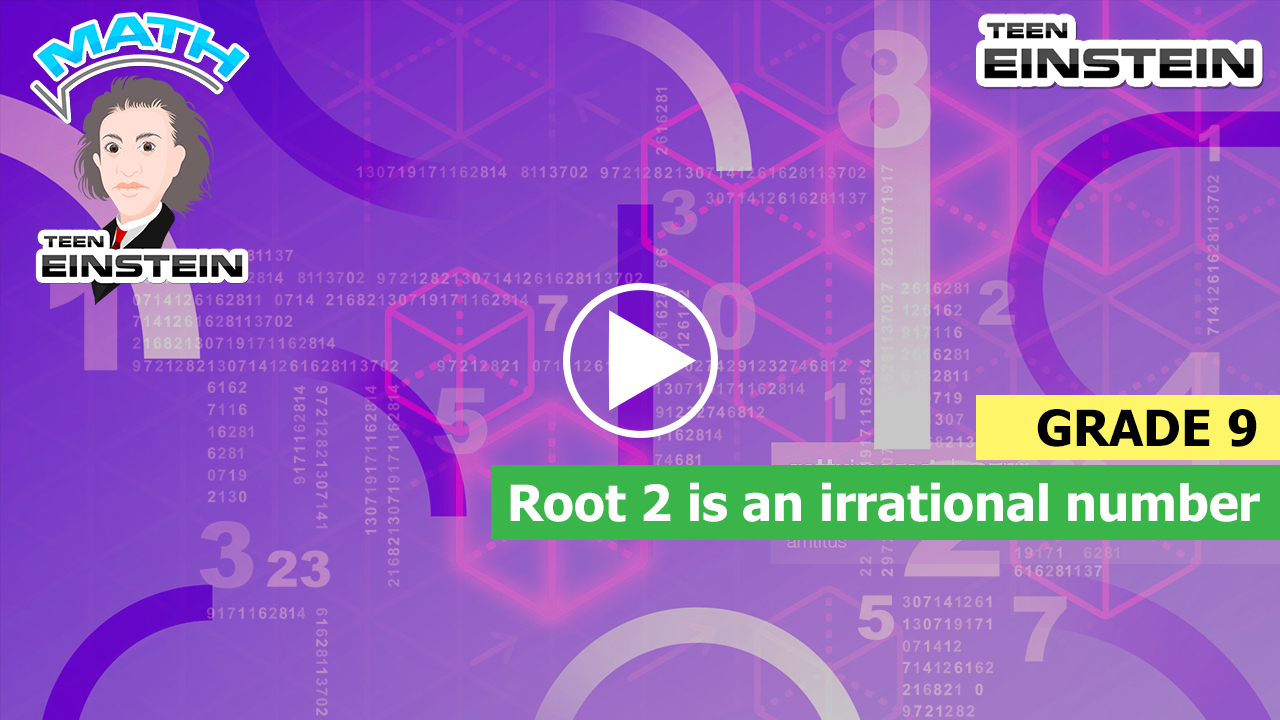 √2 is an irrational number Number and Quantity Real number system √2 is an irrational number